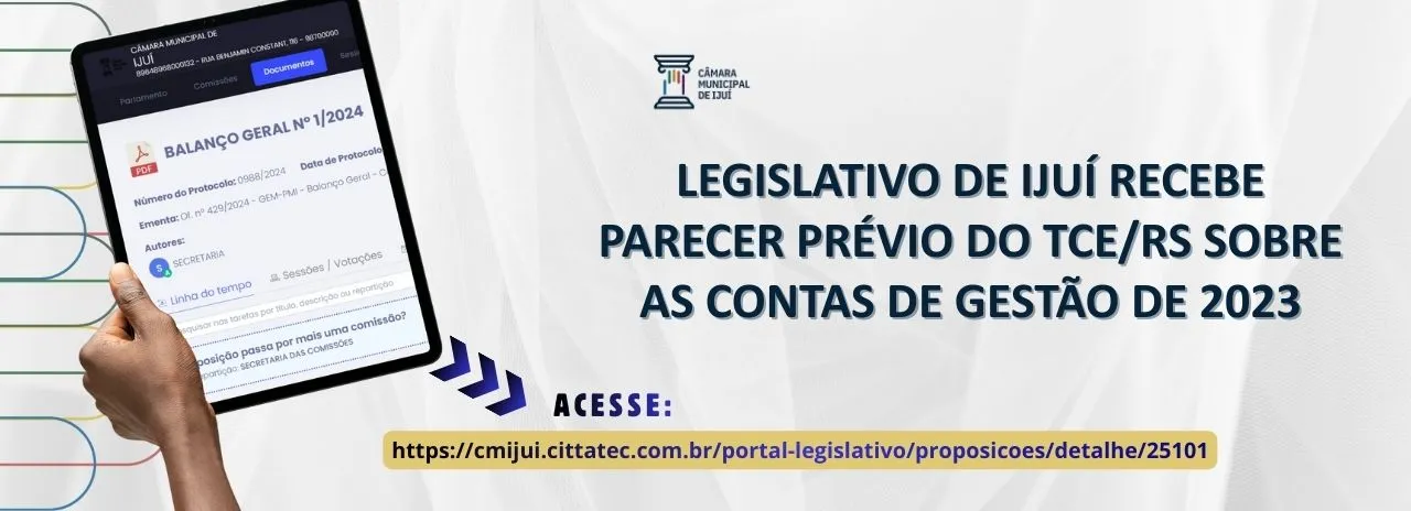 Poder Legislativo recebe Parecer Prévio do TCE/RS sobre as Contas de Gestão de 2023