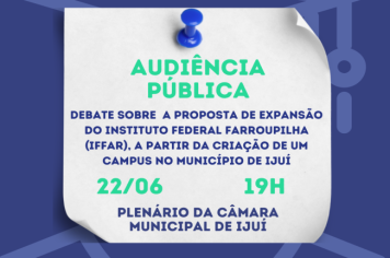 Audiência Pública debaterá criação de um campus do IFFar em Ijuí