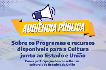 Câmara e Comuci promovem Audiência Pública sobre recursos para a Cultura