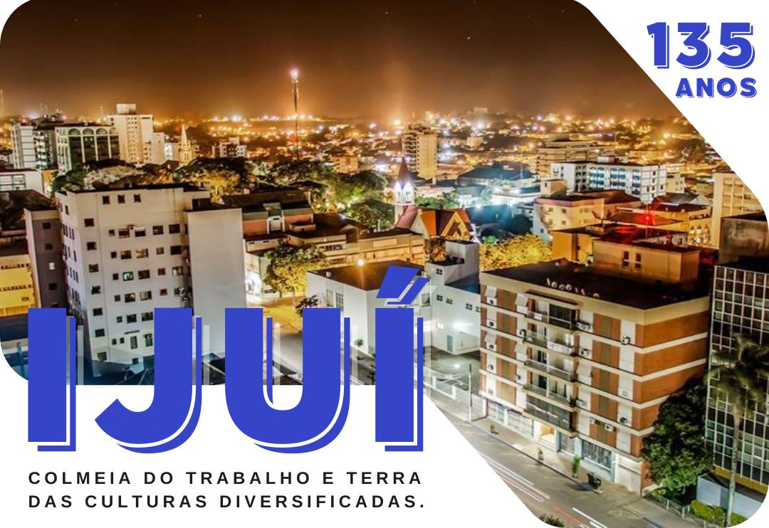 Ijuí celebra 135 anos de história, trabalho e diversidade