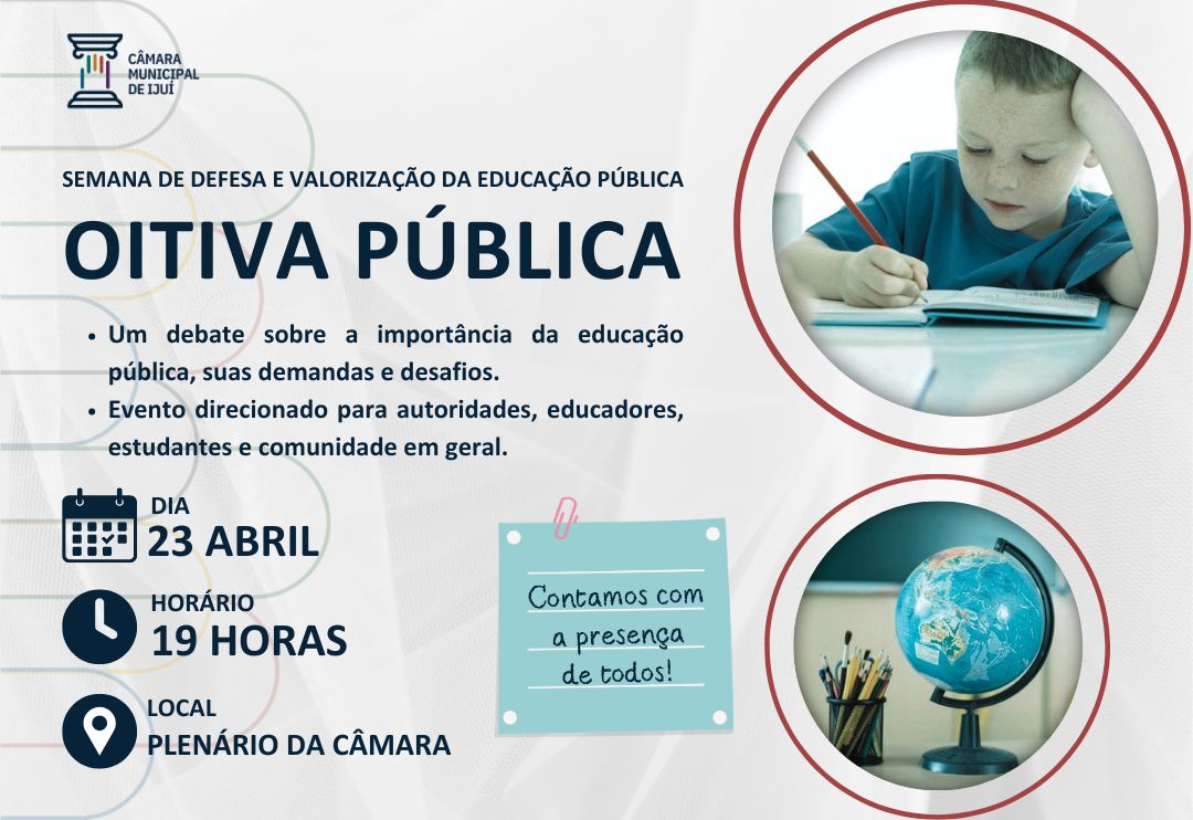 Poder Legislativo de Ijuí convida a comunidade para Oitiva Pública sobre Educação