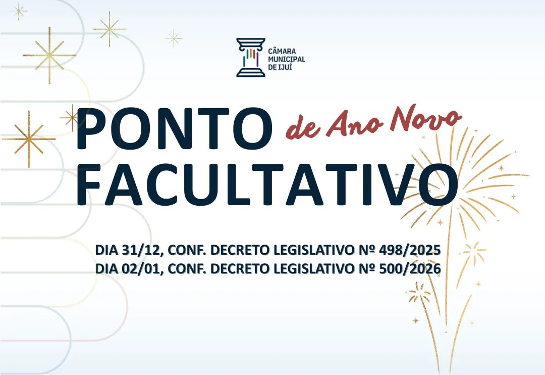 Poder Legislativo de Ijuí informa cronograma de funcionamento para o início de 2026
