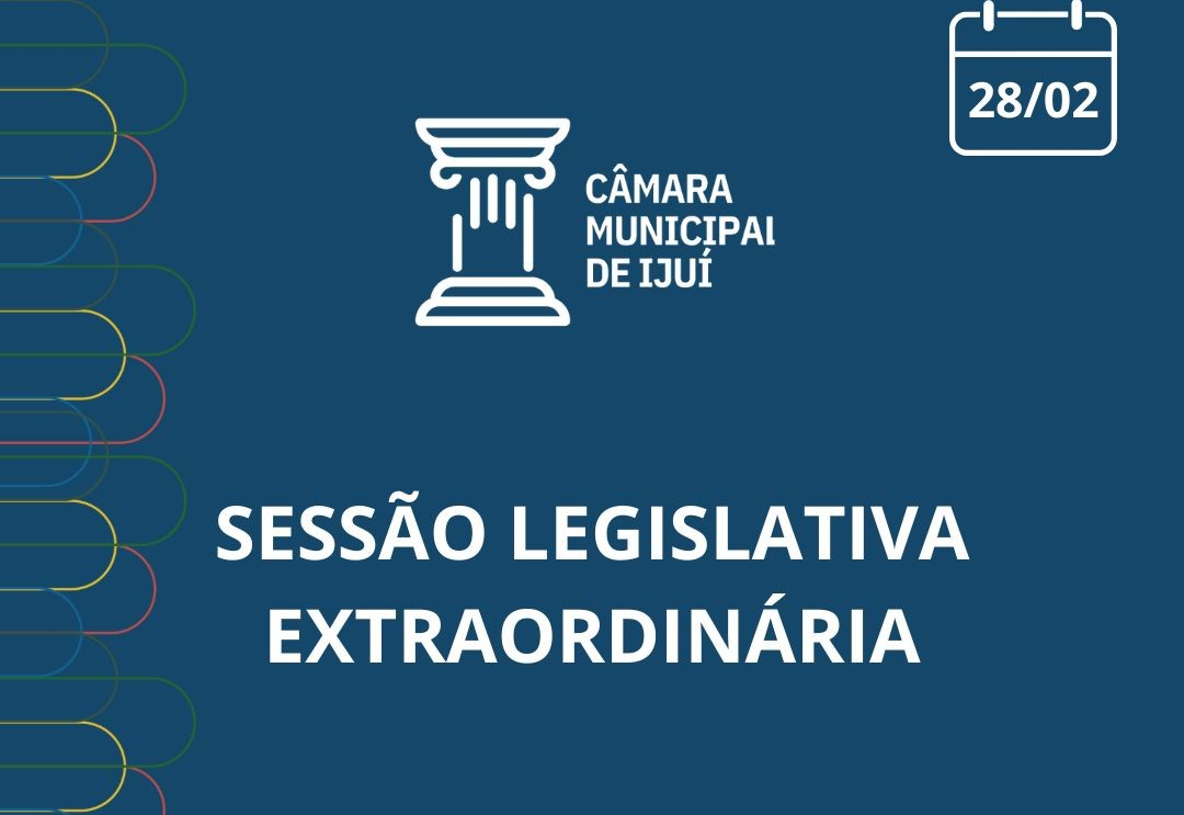 Poder Legislativo  realizará Sessão Extraordinária na sexta-feira (28)