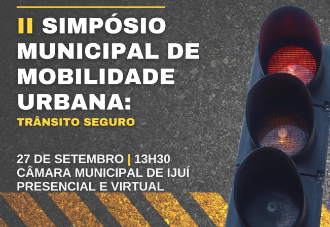 Câmara promove o II Simpósio Municipal de Mobilidade Urbana